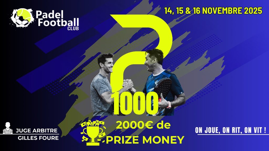 P1000 Padel Football Club Noyelles : le tournoi, le format et les résultats