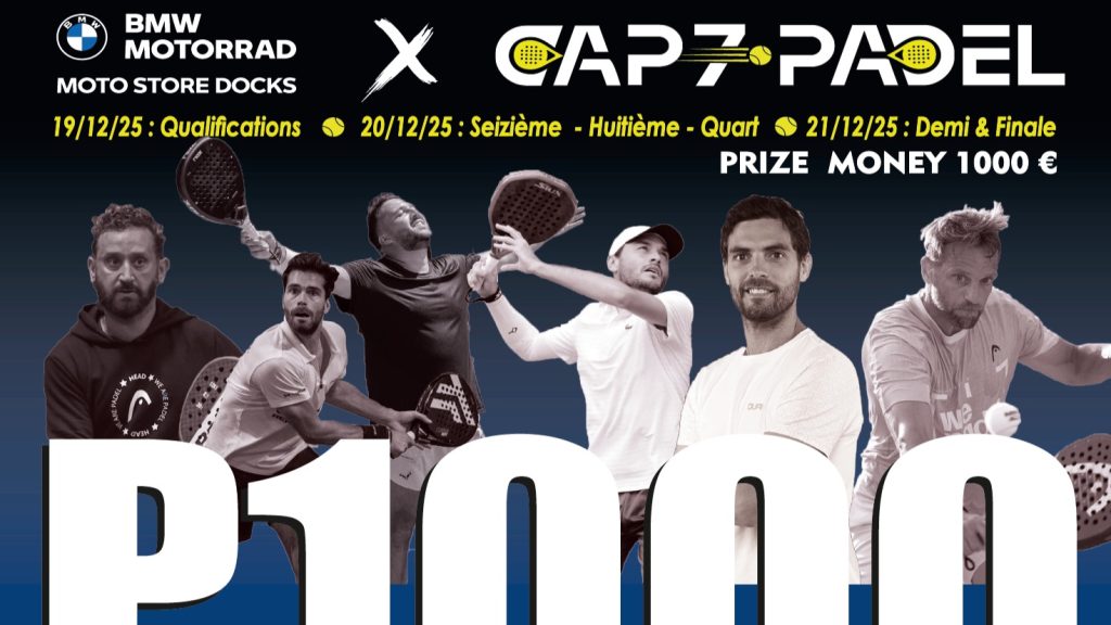 P1000 Cap7 Padel Marseille : le tournoi, les têtes de série et le programme