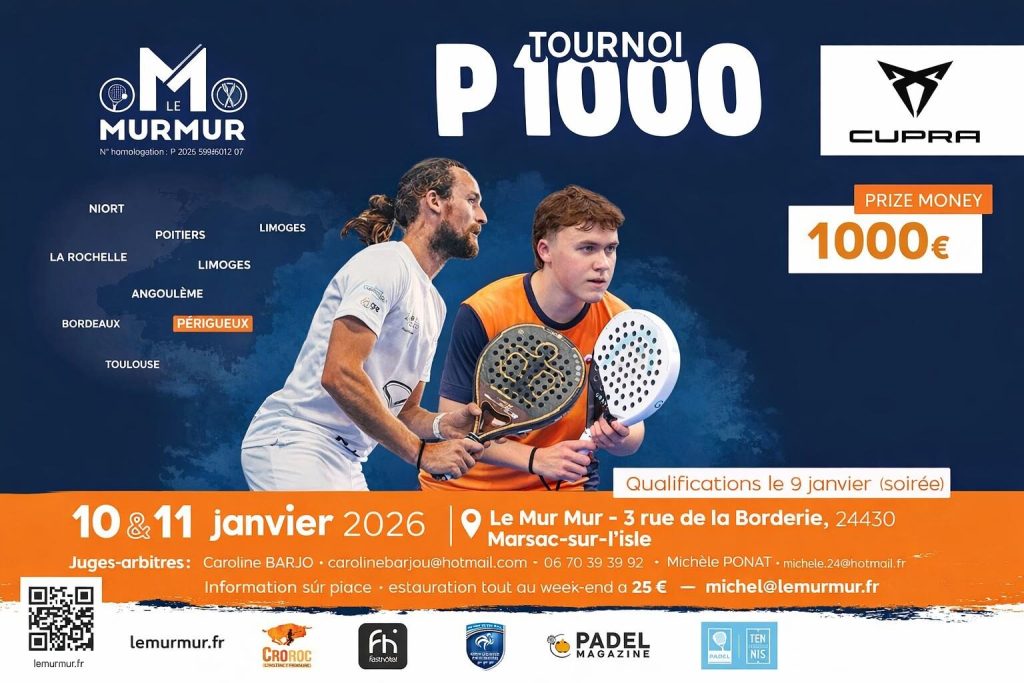 P1000 Le MurMur à Marsac-sur-l’Isle : le tournoi et comment le suivre